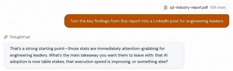Chat with a PDF report attached, asking ThoughtFuel to turn its findings into a LinkedIn post